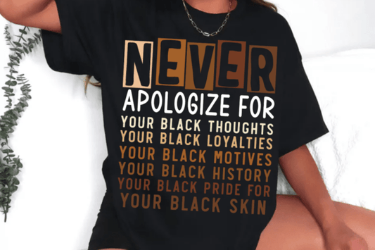 Never Apologize