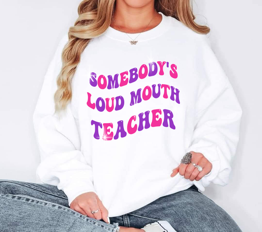 Loud mouth Teacher Transfer